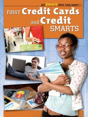 cover image of First Credit Cards and Credit Smarts